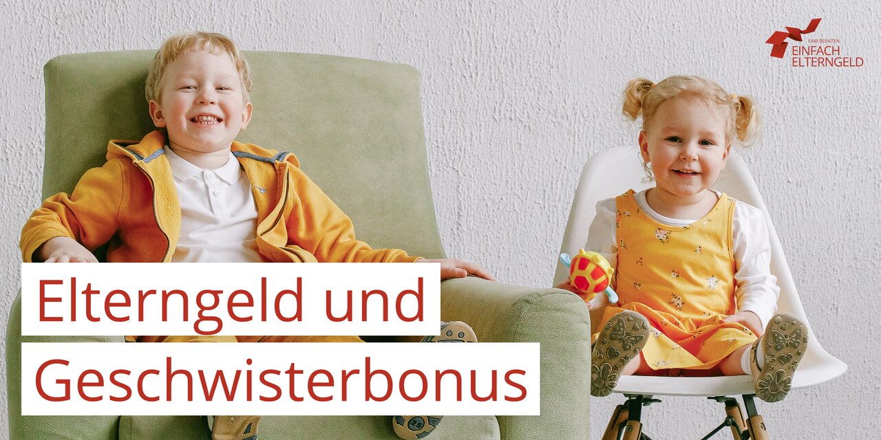 Elterngeld und Geschwisterbonus - Für Elterngeld bei Geschwisterkindern gelten diese Regelungen.