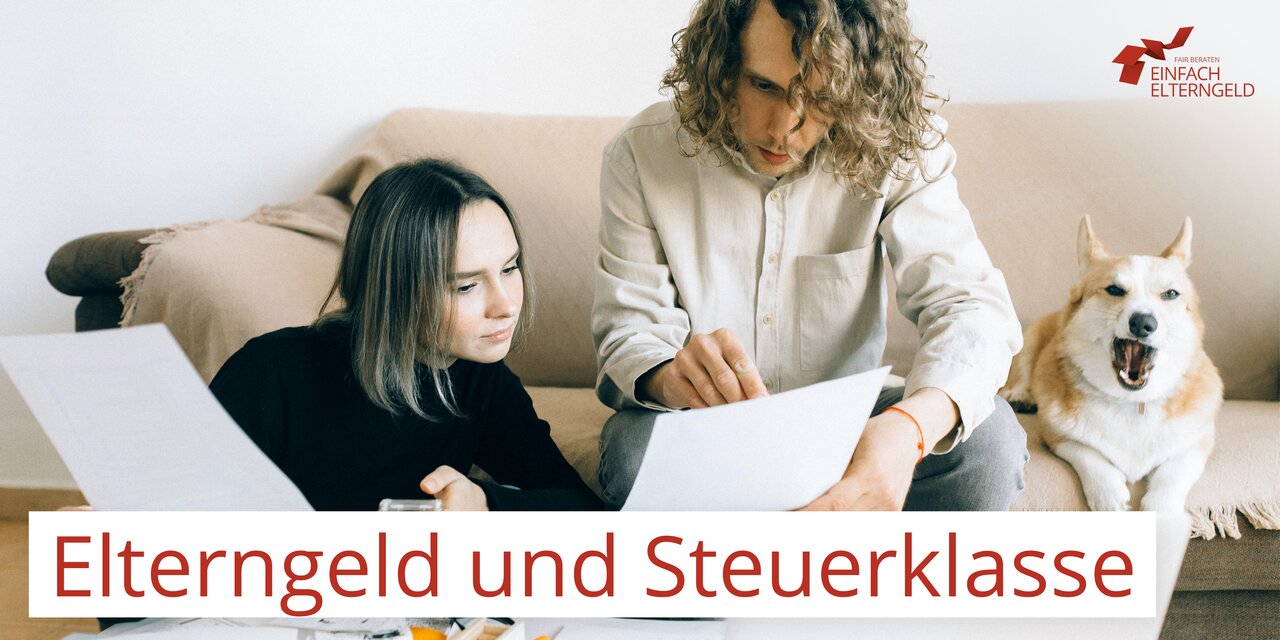Elterngeld und Steuerklasse - Eltern sollten auf Steuerklassenwechsel achten.