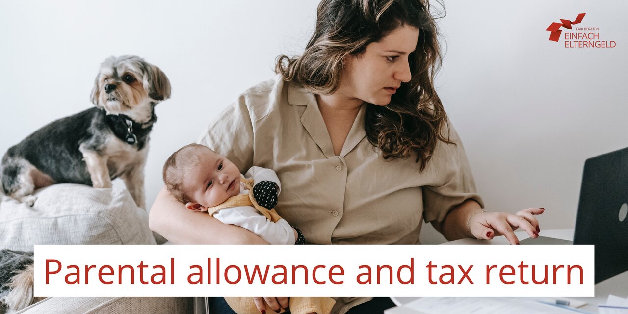 Parental allowance and tax return - This is what parents need to know about tax and parental allowance. Parental allowance and tax return - This is what parents need to know about tax and parental allowance.