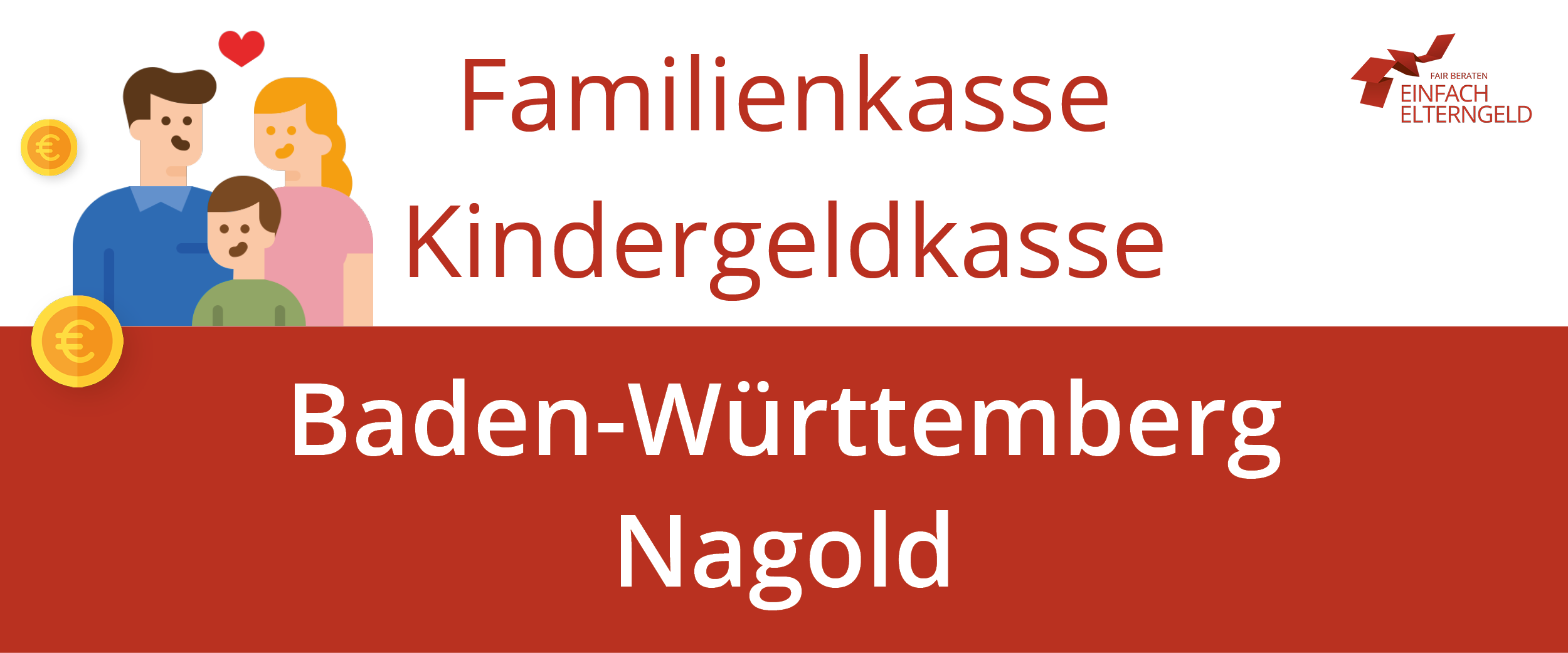 Familienkasse Kindergeldkasse Baden-Württemberg Nagold - So kontaktieren Sie Ihre Familienkasse.