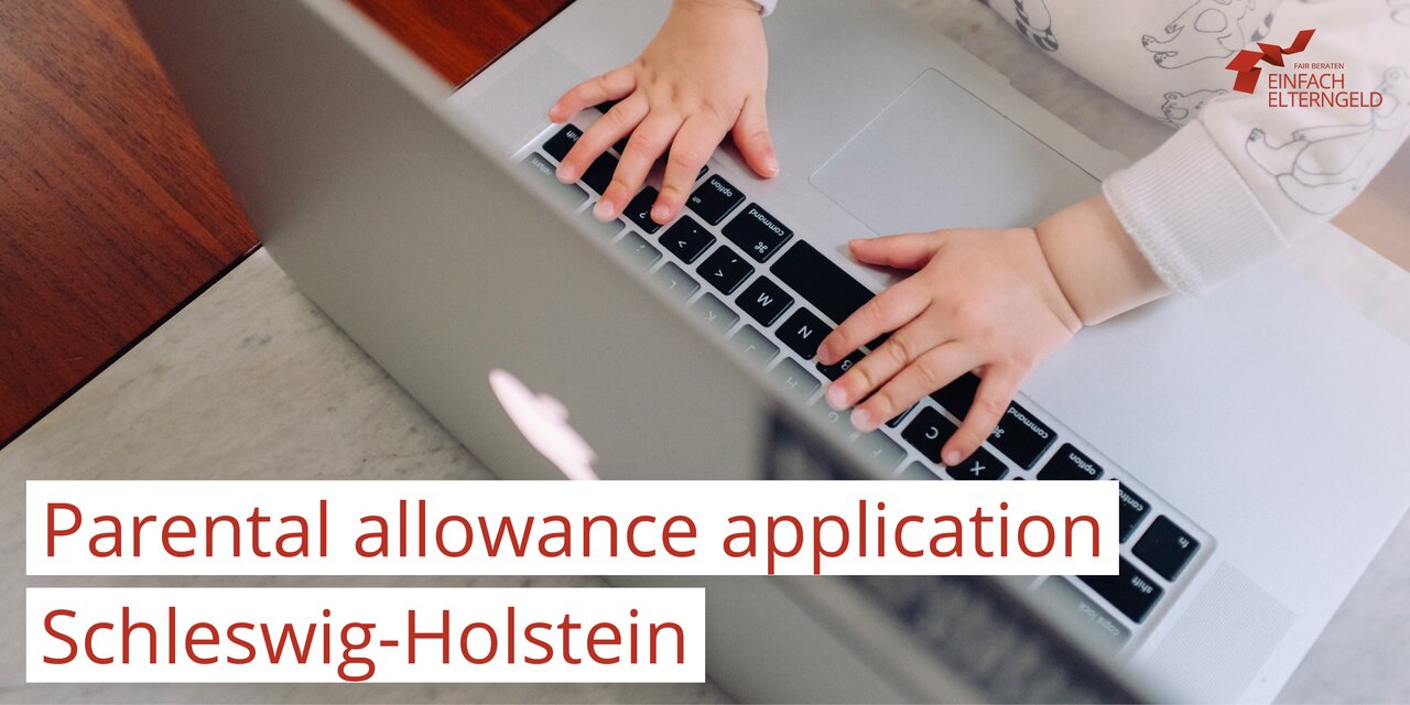 You can download the forms for the application for parental allowance in Schleswig-Holstein here. You can download the forms for the application for parental allowance in Schleswig-Holstein here.